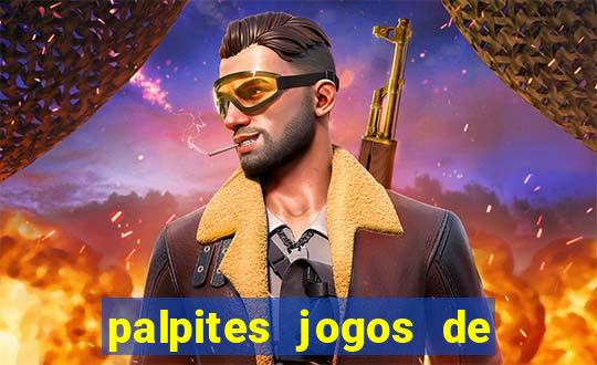 palpites jogos de quarta feira